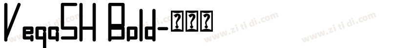 VegaSH Bold字体转换